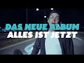 Bosse - Alles Ist Jetzt (official album trailer)