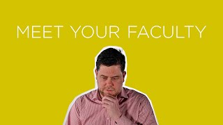 Meet Your Faculty — Dan Webb | #YourNorth