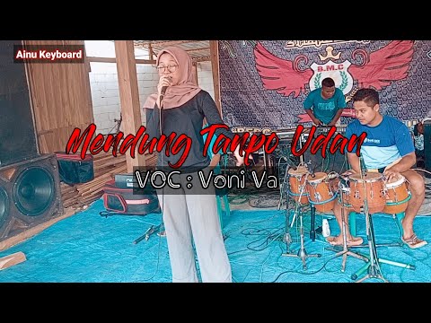 MENDUNG TANPO UDAN _ VOC VONI VA _ AK MUSIC .
