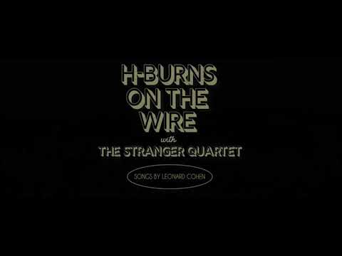 H-Burns & The Stranger Quartet,Teaser Concert hommage Leonard Cohen. Ven 21 Janvier 2022 - Bonnieux.