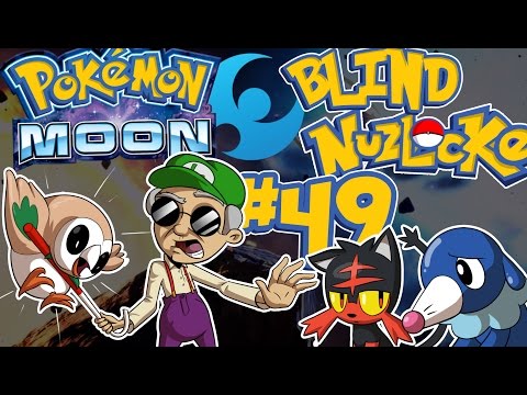 The Wall Falls || Pokemon Moon ►SUPER Blind Nuzlocke◄ Pt 49