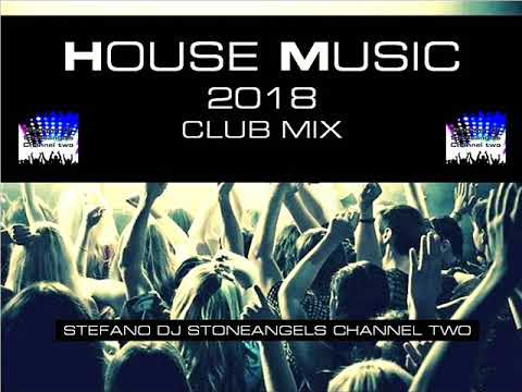 HOUSE MUSIC 2018 CLUB MIX VOLUME 6