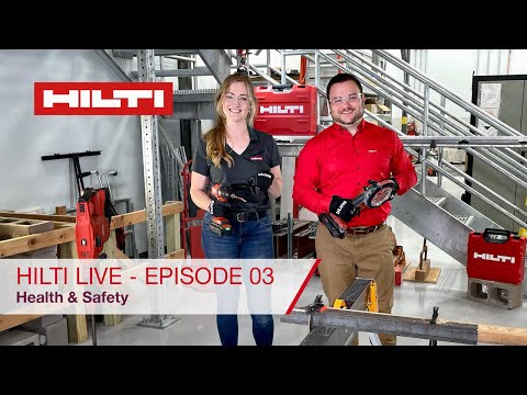 Hilti LIVE - Episode 03 - Health & Safety