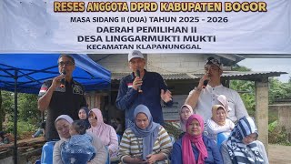 Download lagu Reses Anggota DPRD Kabupaten Bogor Masa Sidang II (Dua) Tahun 2025 - 2026  Linggarmukti Mukti mp3