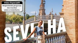 SEVILHA - A CAPITAL DE ANDALUZIA NO SUL DA ESPANHA