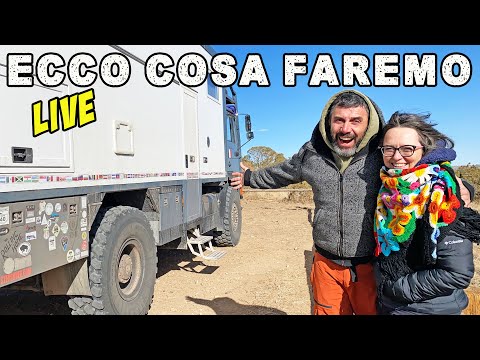 DOVE siamo e COSA faremo 🔥 Ecco i nostri PIANI per PROSEGUIRE 👉 Giro del MONDO in CAMPER 4x4 LIVE