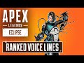NEW Catalyst Ranked Voice Lines - Apex Legends