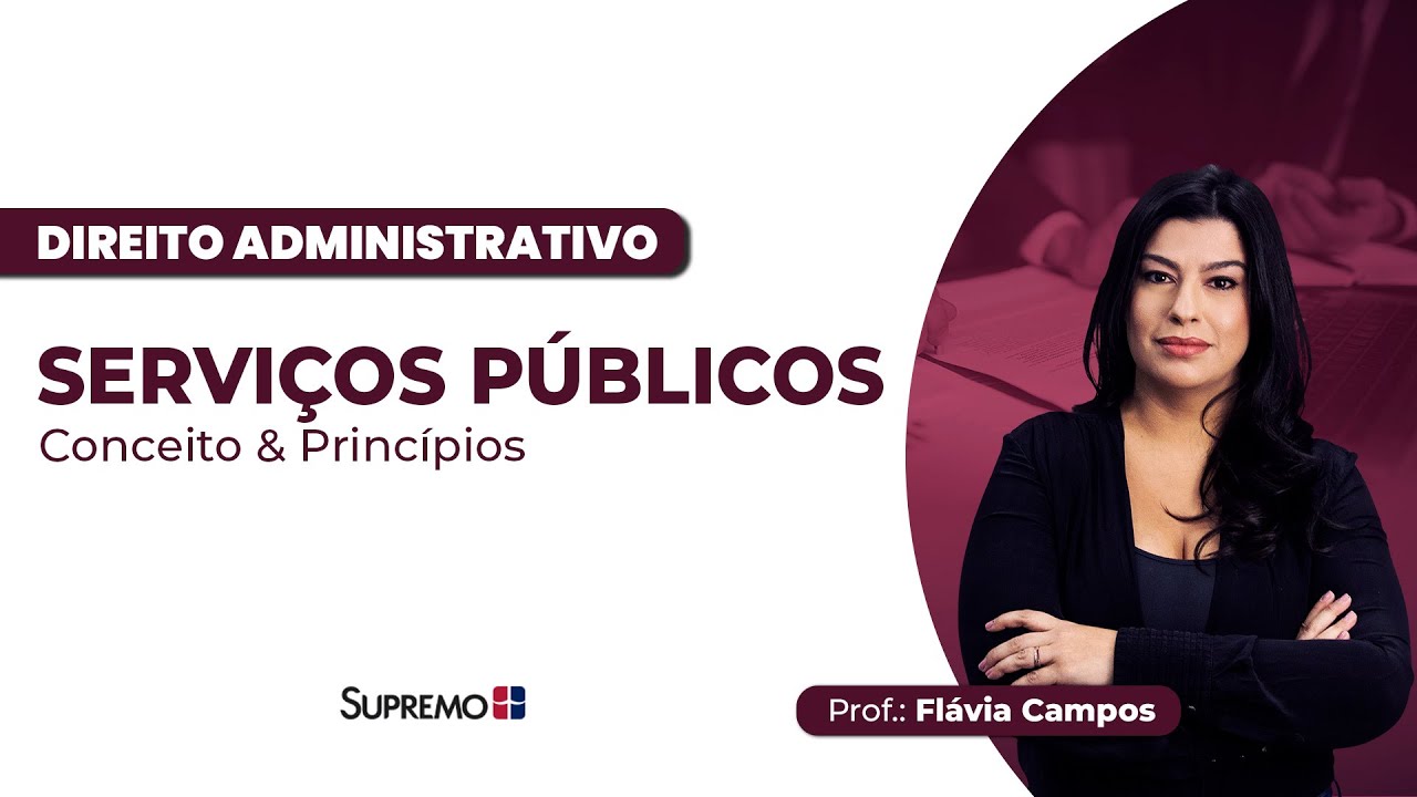 SERVIÇOS PÚBLICOS | Profª.: Flávia Campos