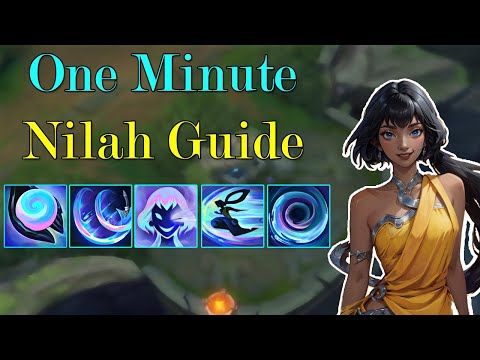 Learn Nilah In One Minute! Guide By Rank 1 Nilah Euw