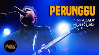 Download lagu Perunggu - Ini Abadi Live at The Sounds Project Vol.7 (2024) mp3