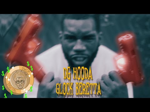 DG Hooda - Glock Beretta (Shot by @gwopdigital )