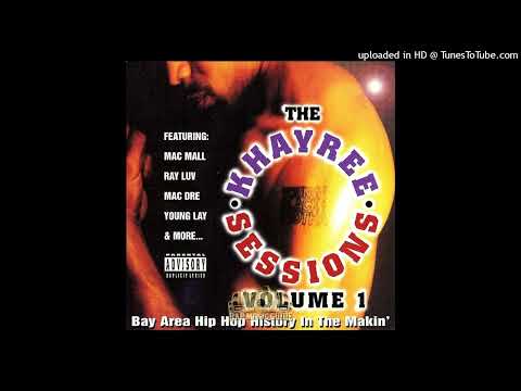 Khayree- 10- My Chevy- Mac Dre Ft. Mac Mall