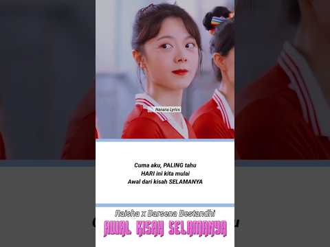 Awal Kisah Selamanya – Raisa x Barsena Bestandhi | Nanana Lyrics #Shorts