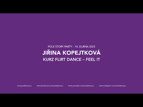 JIŘINA KOPEJTKOVÁ: KURZ FLIRT DANCE – FEEL IT