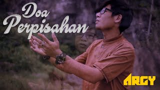 Download lagu DOA PERPISAHAN - Cover ARGY (Video Lirik) mp3