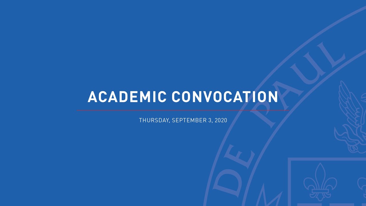 DePaul University Academic Convocation 2020