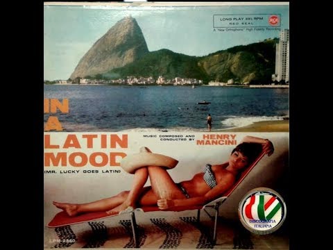Henry Mancini  (discoItalia)‎– In A Latin Mood (Mr. Lucky Goes Latin) 1961 - original full album