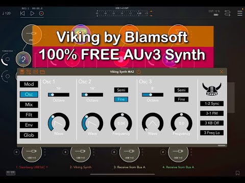 Viking - 100% FREE AUv3 Synth by Blamsoft - Excellent 3 Oscillator Synth for iPad & iPhone