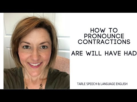 TUTORIAL - How to Pronounce Contractions: ARE, WILL, HAVE, HAD - English Pronunciation Lesson