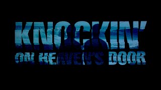 Knockin' on Heaven's Door (1997) Video