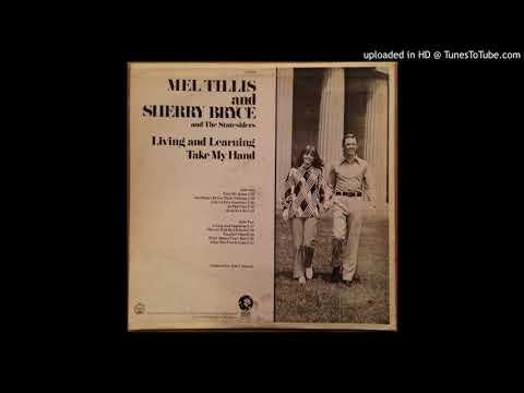 Mel Tillis & Sherry Bryce -- Living And Learning