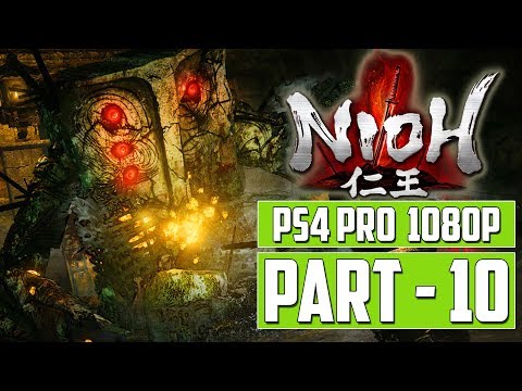NIOH Gameplay Walkthrough PART 10 [1080p HD] PS4 Pro - No Commentary