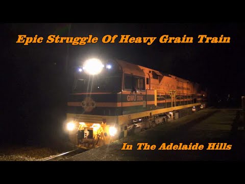 Epic Struggle Of Heavy Grain Train In The Adelaide Hills, Genesee & Wyoming, Australian Trains