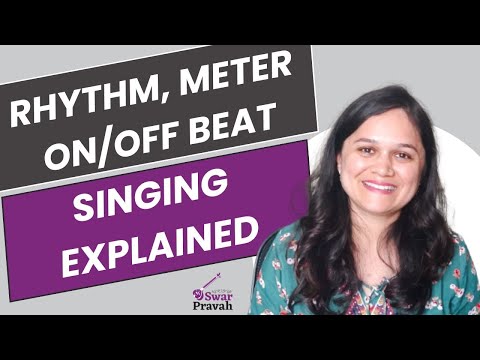 How to sing better? - Understanding Rhythm, Meter, Off-beat singing