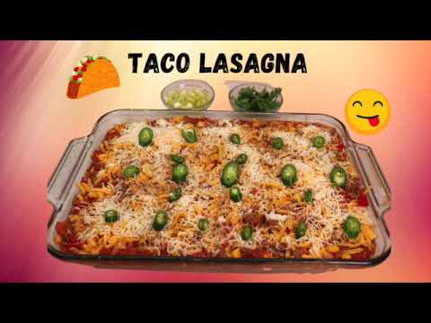How to make the best Cheesy Taco Lasagna Casserole ~Cazuela de taco lasaña