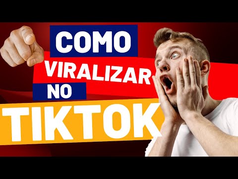 Como viralizar no tiktok - como fazer videos virais no tiktok - tik tok - tik tok virais