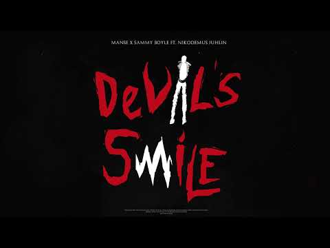 Manse x Sammy Boyle ft. Nikodemus Julihn - Devils Smile