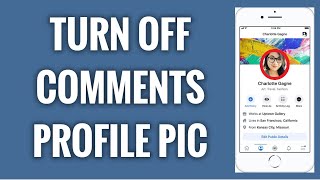 How To Turn Off Comments On Your Facebook Profile Picture