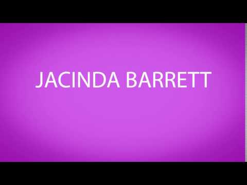 How to pronounce JACINDA BARRETT