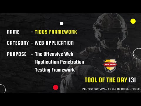 Tidos-Framework - Re-uploaded | Offensive Web App Penetration Testing Framework | Briskinfosec