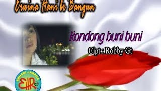 Download lagu Lagu Karo - Rondong Buni Buni - Erwina Hani Br Bangun mp3 Download lagu Lagu Karo - Rondong Buni Buni - Erwina Hani Br Bangun mp3