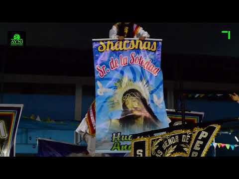 Shacshas de Huaraz - Sangres Peruanas Final (Quepamacho de Oro 2017 - Maqta Sinchi)