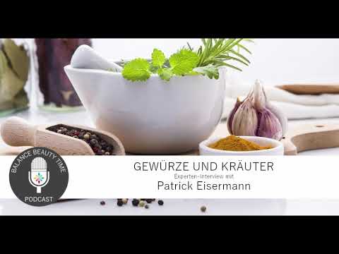 Gewürze und Kräuter: Experten-Podcast mit Patrick Eisermann