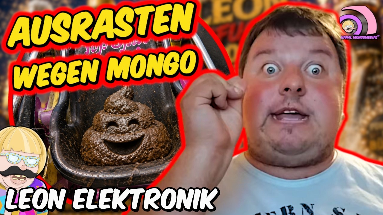 Leon Elektronik: Mongoausraster 26 die ganze Reaktion! Anzeigen & Topspinschiss! |Kanal Mongomedial