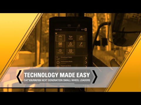 Technology Made Easy | Cat® 926, 930, 938 Next Generation Small Wheel Loaders