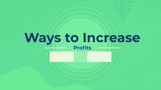Ways to Increase Profits for a Small Business