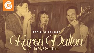 Trailer for In My Own Time: A Portrait of Karen Dalton
