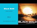 Black Gold | The Wonders Of Wealth | James Horner (2011)