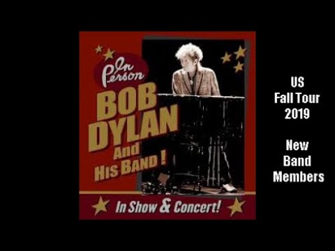Bob Dylan-US Fall Tour 2019-New Band Members Bob Britt and Matt Chamberlain