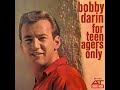 Bobby Darin  - I Want You with Me (1960)
