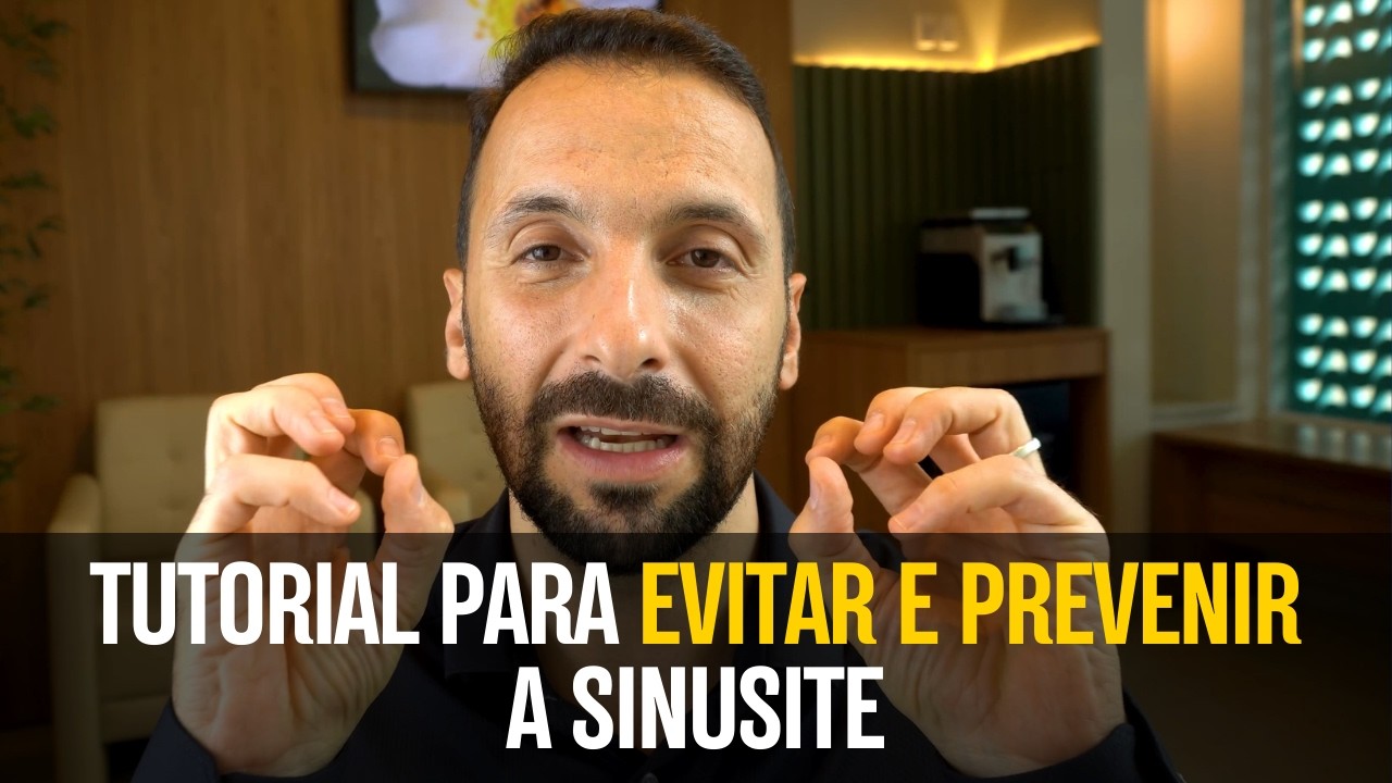 TUTORIAL PARA EVITAR E PREVENIR A SINUSITE