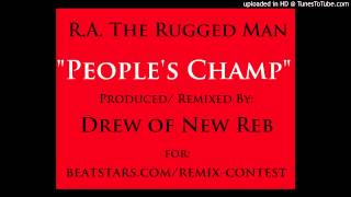 BeatStars Remix Contest (R.A. The Rugged Man "People's Champ") remix by Drew of New Reb