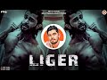 LIGER RHT Music I Am A Fighter Vijay Deverakonda Dialogues Trap Music 2022