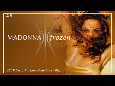 Madonna - Frozen (GAT Decor Passion White Label Mix)