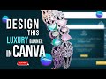 How To Design A Luxury Jewelry Banner In Canva Professional Tutorial For Beginners Canvatutorial