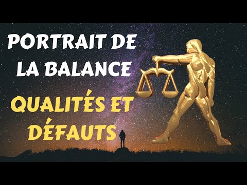 PORTRAIT DE LA BALANCE ♎ : QUALITÉS ET DÉFAUTS